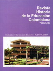 					Visualizar v. 10 n. 10 (2007): Revista Historia de la Educación Colombiana
				