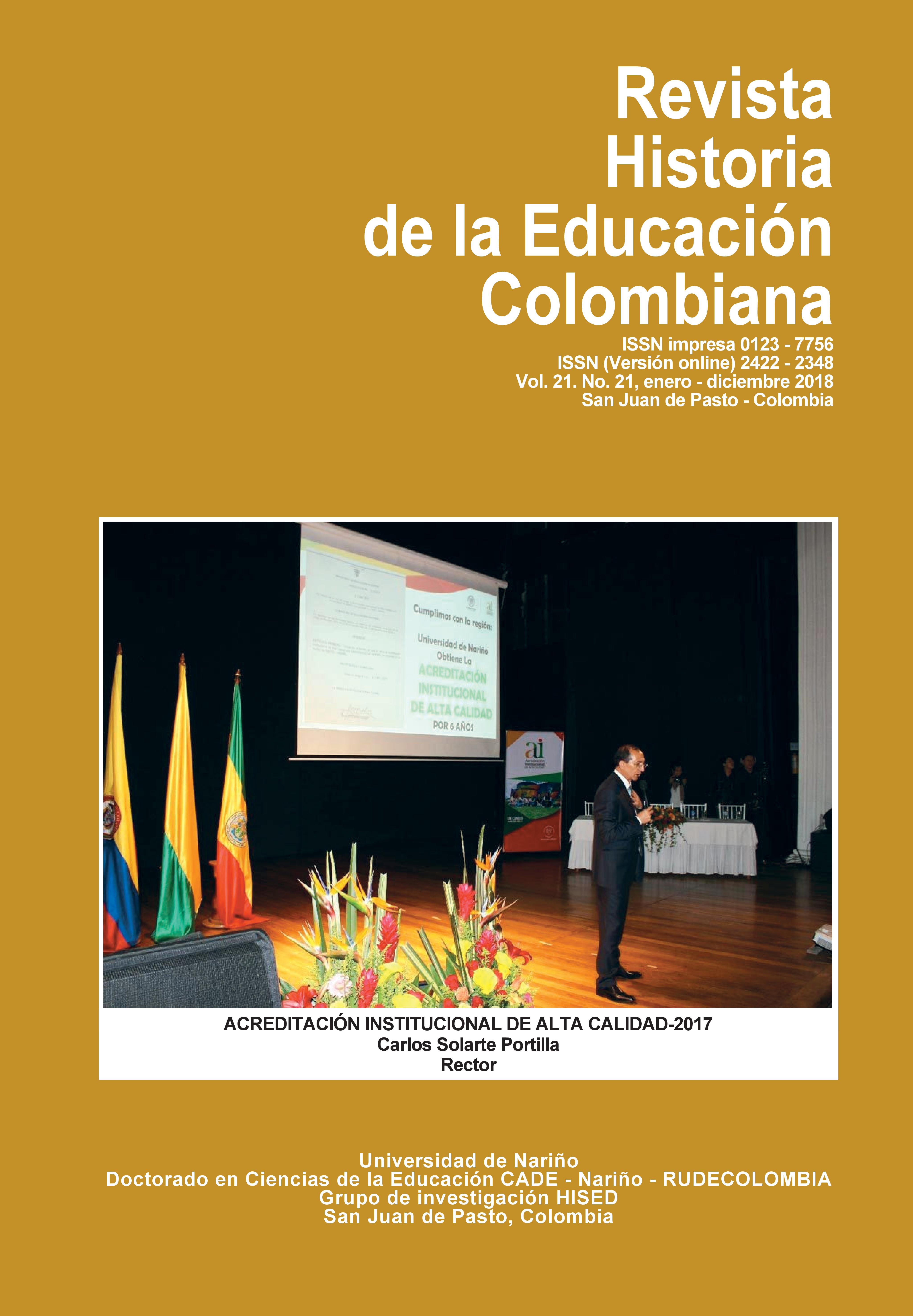 					Ver Vol. 21 Núm. 21 (2018): Revista Historia de la Educación Colombiana
				