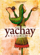 					View Vol. 3 No. 1 (2015): Revista Yachay Kusunchi
				