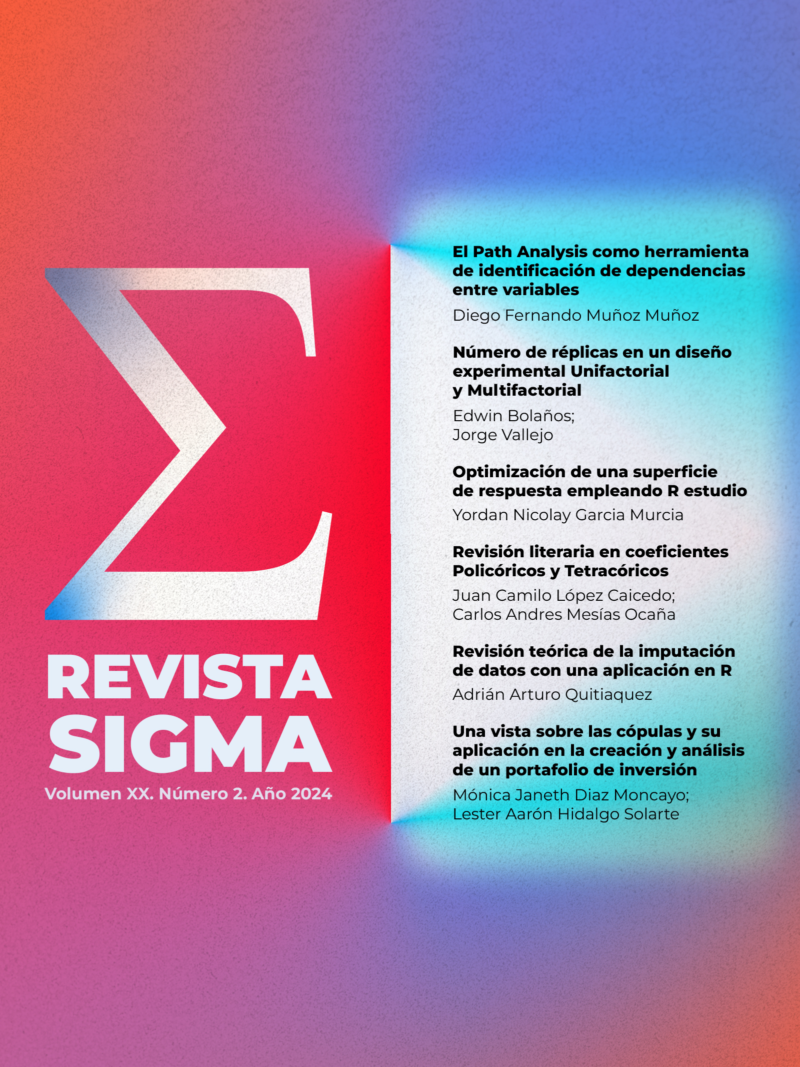 					Ver Vol. 20 Núm. 2 (2024): Revista SIGMA
				