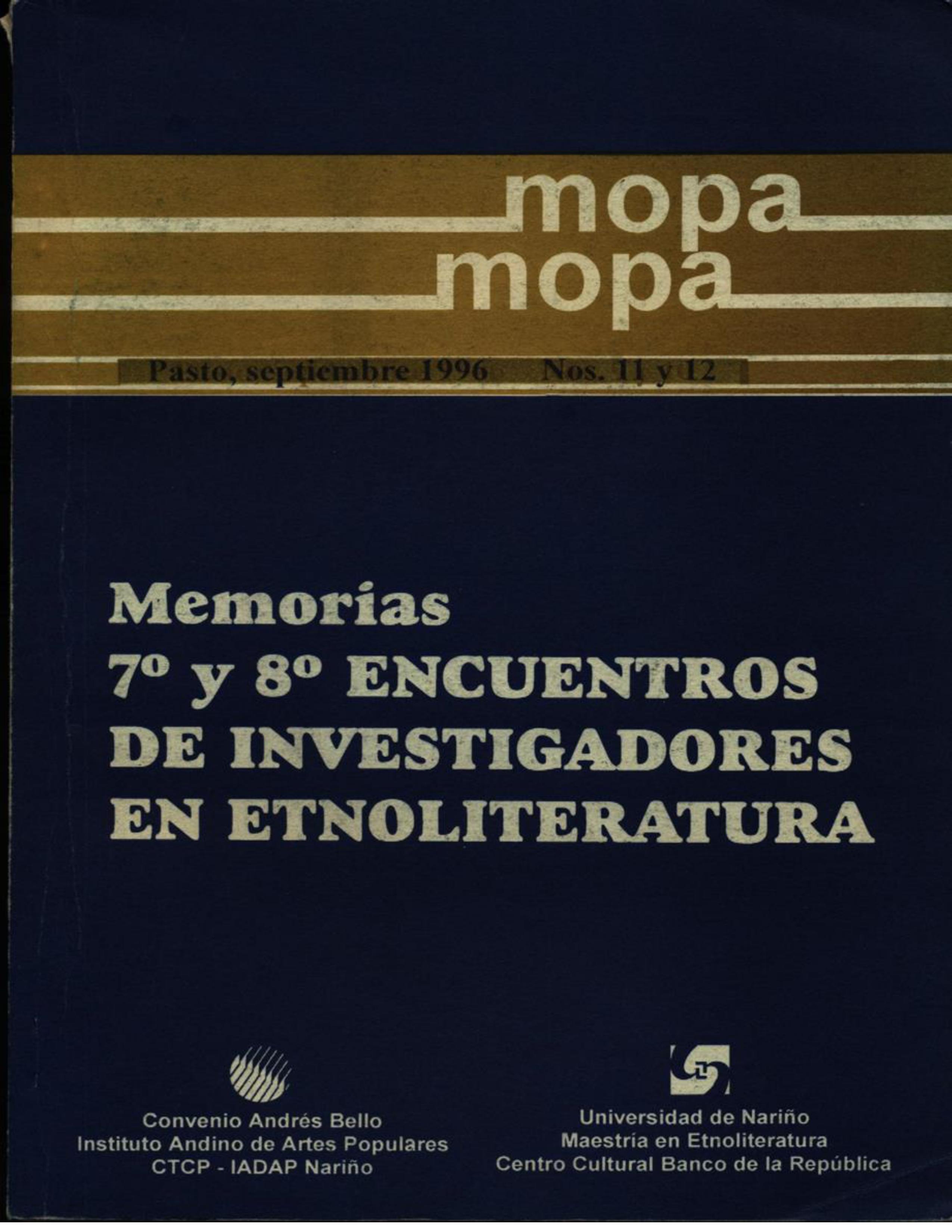 					Ver Vol. 2 Núm. 11Y12 (1996): Revista Mopa Mopa 11 Y 12
				