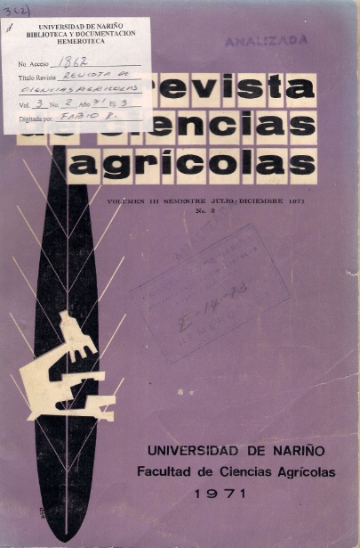					View Vol. 3 No. 2 (1971): Revista de Ciencias Agrícolas - Segundo semestre, Julio - Diciembre 1971
				