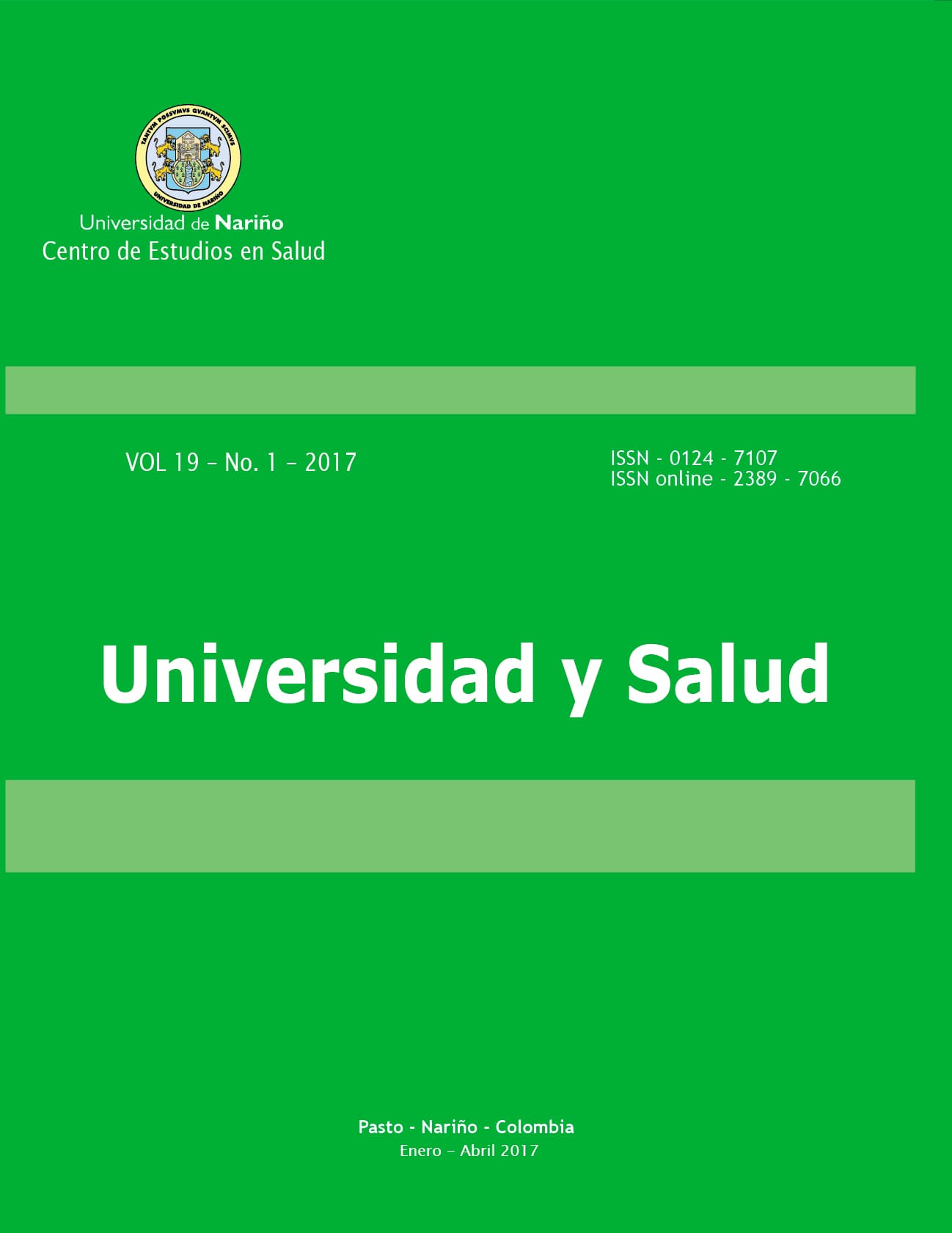 					Ver Vol. 19 Núm. 1 (2017): UNIVERSIDAD Y SALUD
				