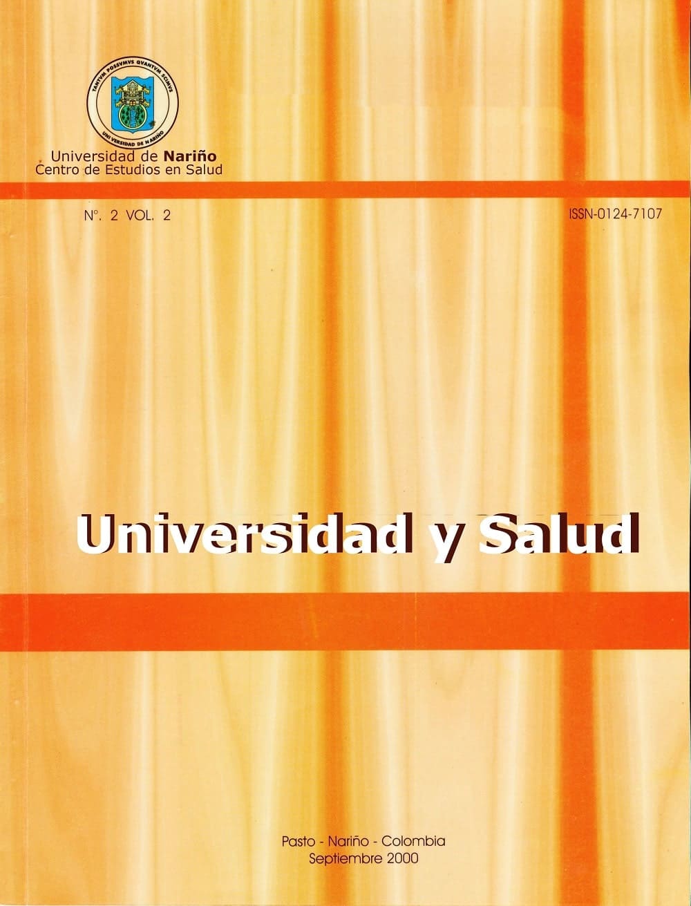 					Ver Vol. 2 Núm. 2 (2000): UNIVERSIDAD Y SALUD
				