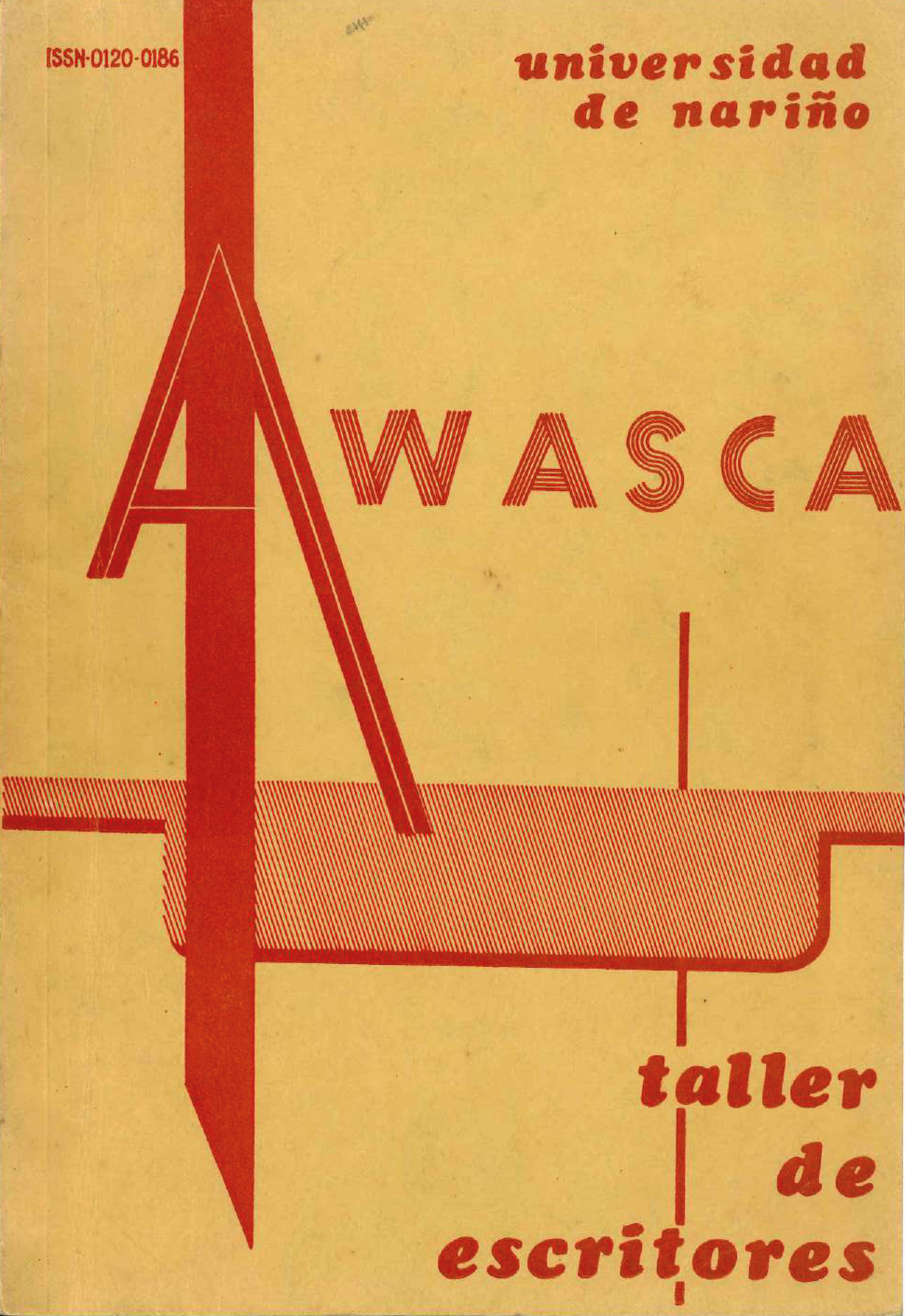 					Ver Vol. 1 Núm. 6 (1983): REVISTA AWASCA No. 6
				